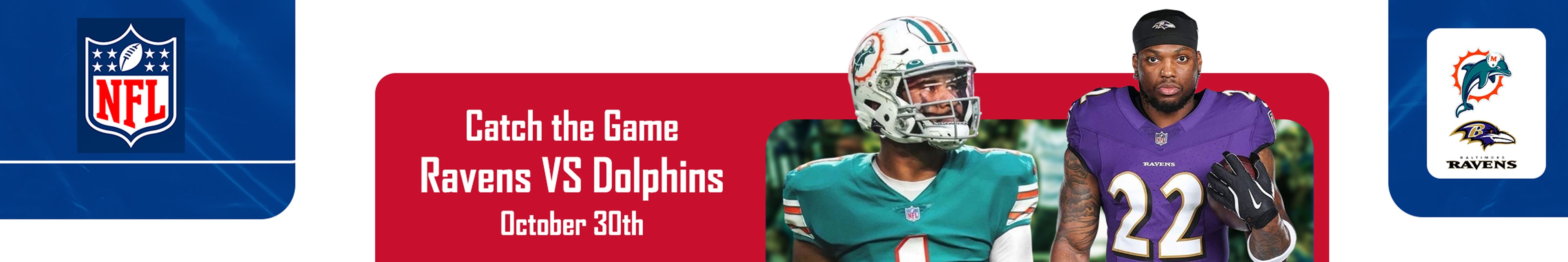 NFL : Ravens Vs Dolphins October 30th